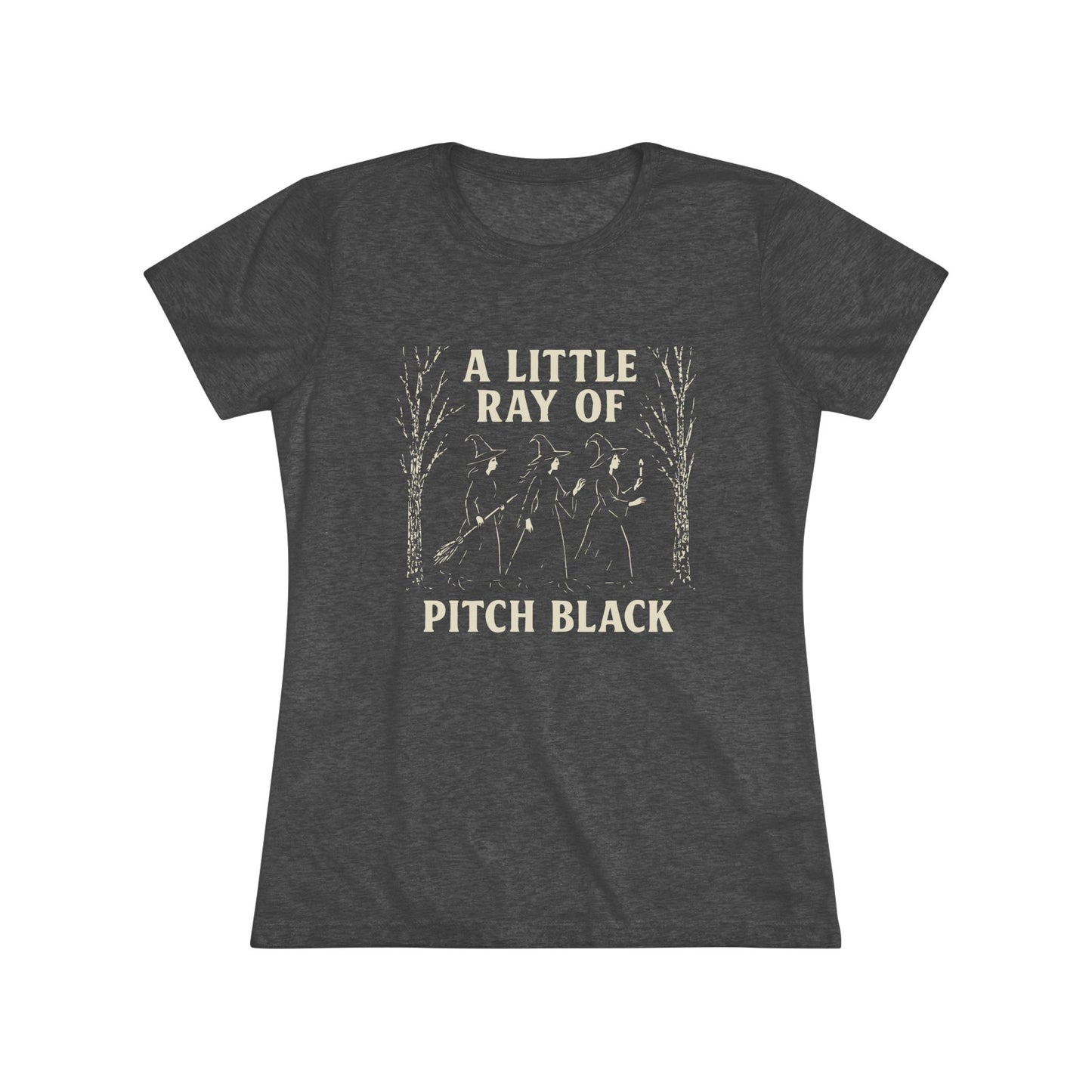 A Little Ray of Pitch Black Women's Tee, Inspirational Shirt, Cute Casual Top, Gift for Her, Motivational Fashion