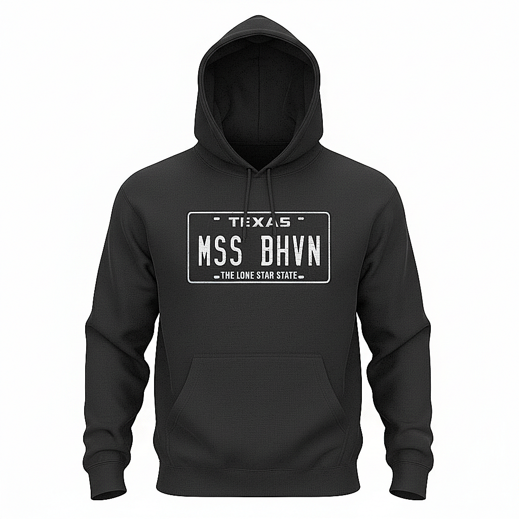 Texas License Plate Hoodie — MSS BHVN Fleece Pullover